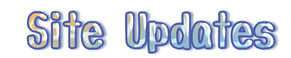 Site Updates